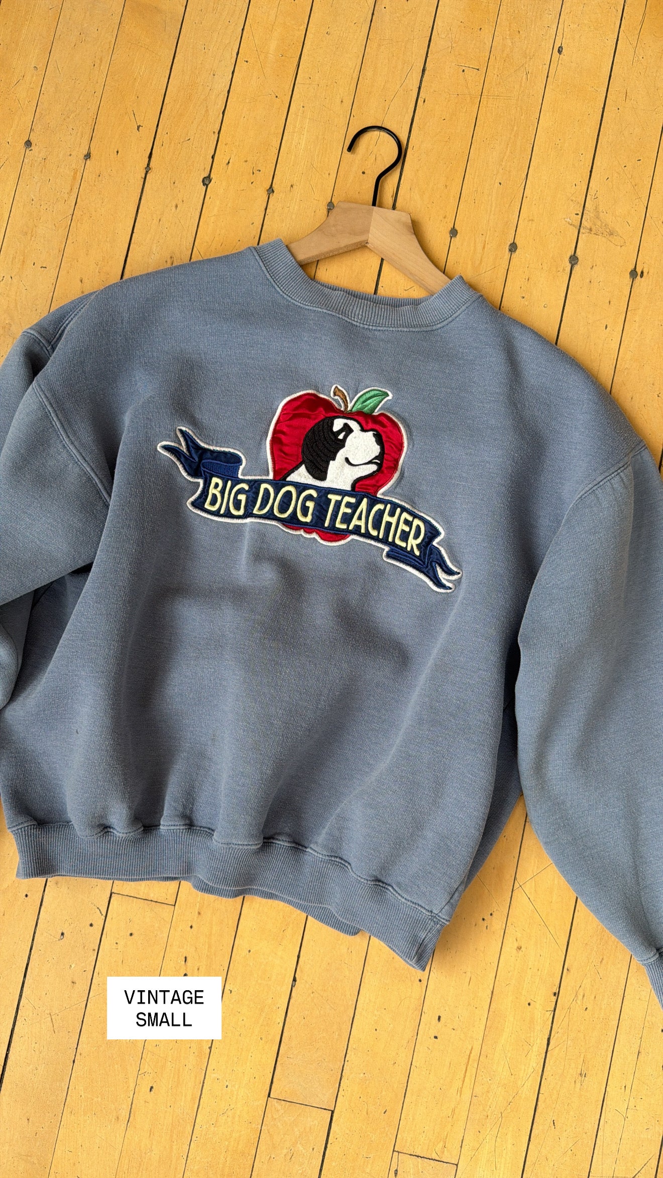 VINTAGE BIG DOG TEACHER CREW (S)